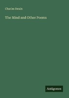 The Mind And Other Poems Charles Swain