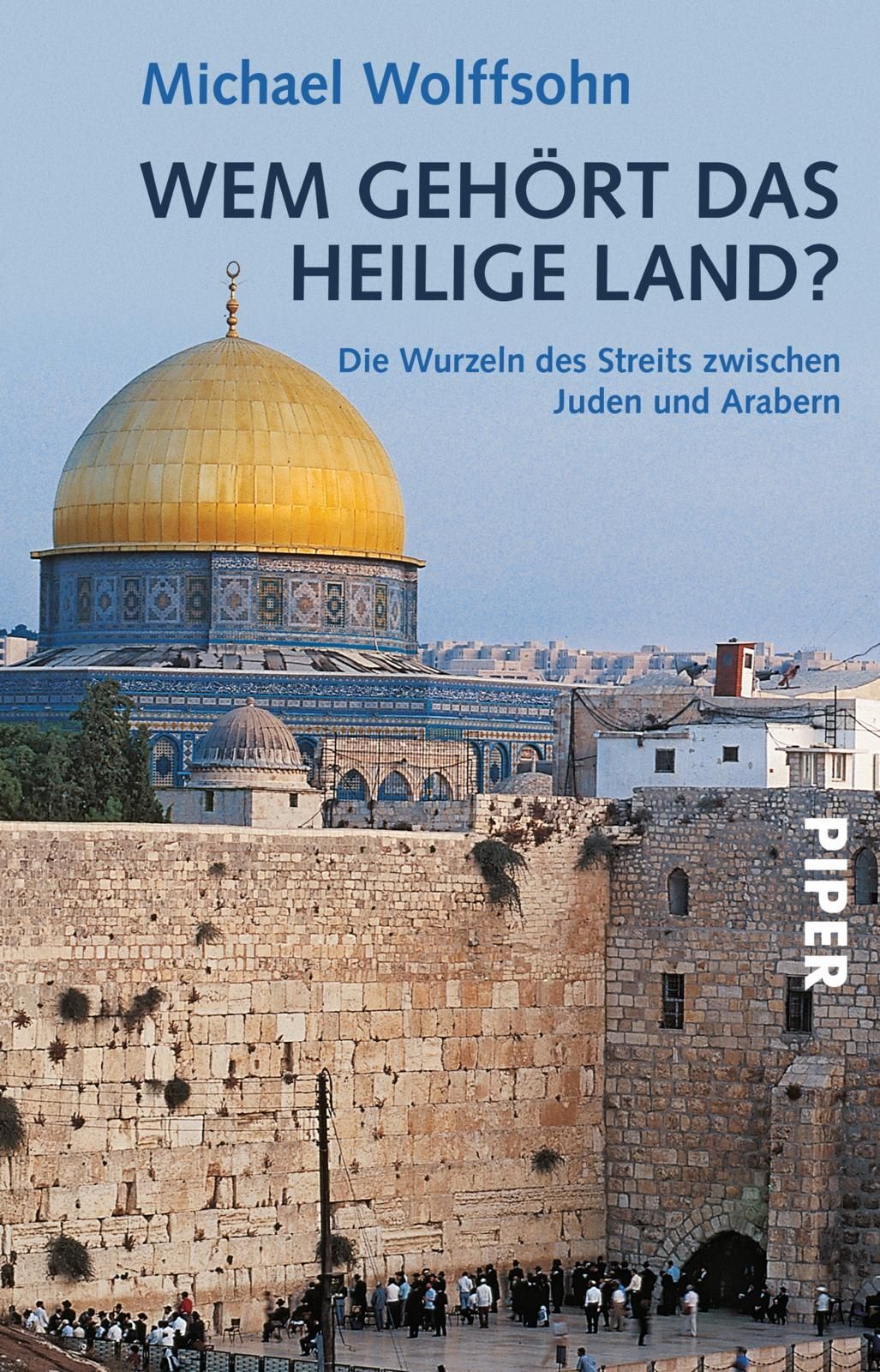Thumbnail - Wem Gehört Das Heilige Land? Michael Wolffsohn