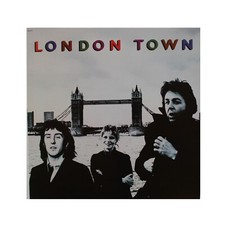 1978 First Pressing - Paul McCartney & Wings - London Town Vinyl LP (SW 11777)