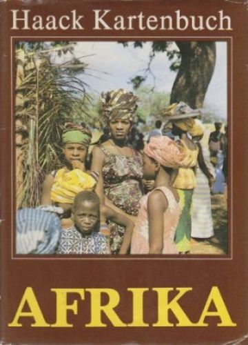 Haack Kartenbuch Afrika Kramer, H., A. Kress Und M. Voigt: