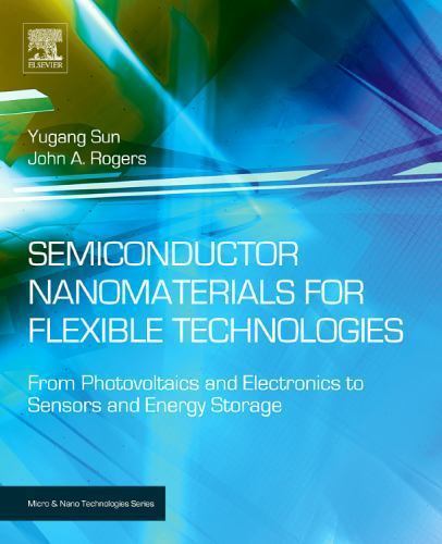 Micro and Nano Technologies Ser.: Semiconductor Nanomaterials for ...