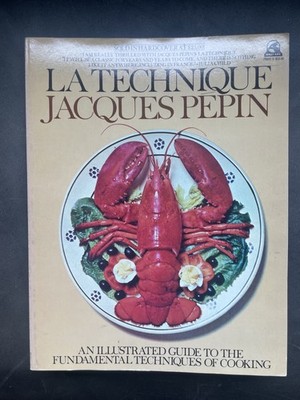 Jacques Pepin La Technique 1978 Cookbook Culinary School Masterclass Prof. Chef
