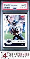 2006 FLEER #80 LADAINIAN TOMLINSON CHARGERS HOF PSA 10