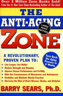 The Anti-Aging Zone by Sears, Barry, Acceptable Book