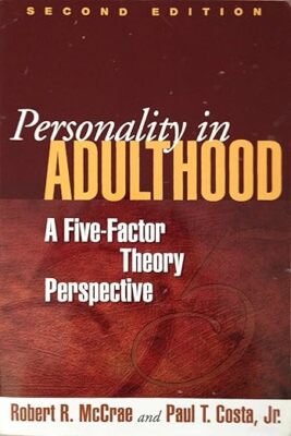 Personality in Adulthood : A Five-Factor Theory Perspective, Paperback by McC...