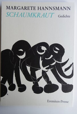 Hannsmann, Schaumkraut, m. 4 Grieshaber-Holzschnitten, 1980, N E U