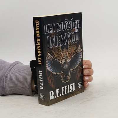 Let nočních dravců  |  Raymond E. Feist