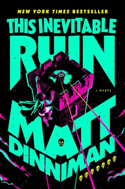 This Inevitable Ruin by Matt Dinniman HARDBACK 9798217190041
