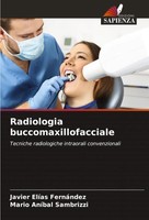 Javier ElíAs FernáNdez (U. A.) | Radiologia Buccomaxillofacciale | Taschenbuch