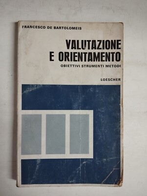 BEWERTUNG UND ORIENTIERUNG FRANCESCO DE BARTOLOMEIS 1975 LOESCHER