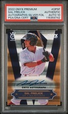 2022 Onyx Premium AUTO Silver Foil 11/255 SAL FRELICK Milwaukee Brewers PSA 10