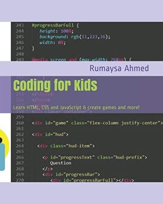 Programmieren für Kinder: HTML, CSS und JavaScript lernen & erstellen... - Ahmed, Rumaysa