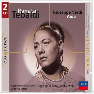 Alberto Erede Renata Tebaldi: Aida (Reihe Eloquence) (CD)