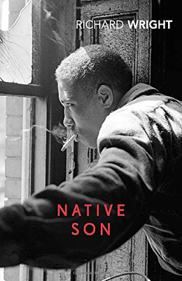 Native Son (Vintage Classics) - Wright, Richard