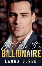 Meet Jon, the Billionaire by Laura Olsen Paperback Book