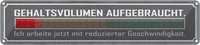 Blechschild 10X46 Cm Gehaltsvolumen Aufgebraucht Spruch Zitat Deko Geschenk Meta