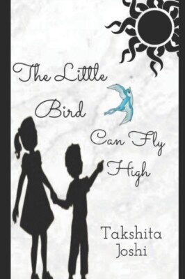 Joshi - Little Bird can Fly high - New paperback or softback - X555z