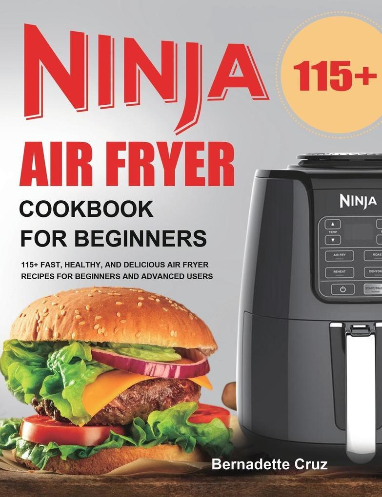 Thumbnail - Ninja Air Fryer Cookbook For Beginners | Bernadette Cruz | Englisch