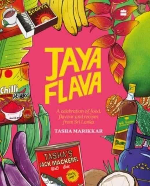 Jayaflava: A Celebration of Food, Flavour and by Tasha Marikkar HARDBACK - Image 4
