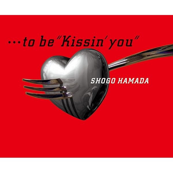 CD ...to be ""Kissin' you"" Japan Shogo Hamada Music (1 CD) SECL-3054 Single FS