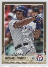 2015 Topps Gold 1048/2015 Michael Choice #89 2f9