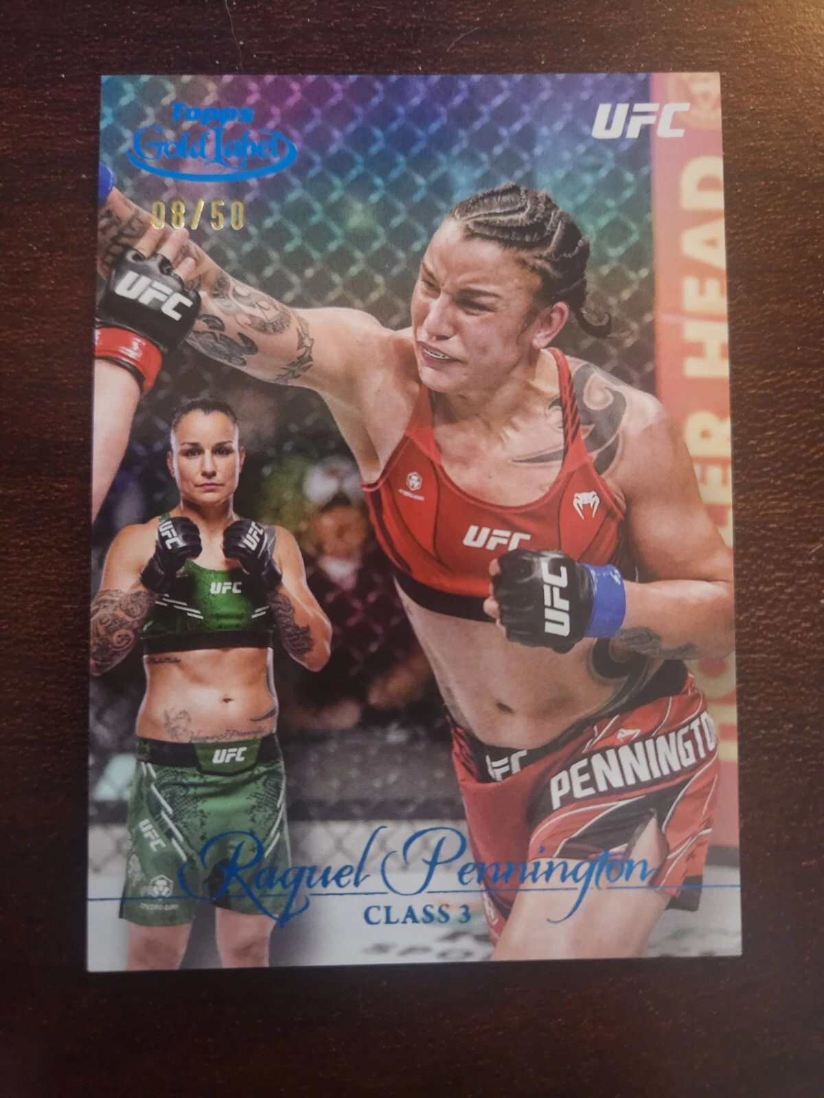 2024 Topps Gold Label UFC Class 3 #18 Raquel Pennington Blue 08/50
