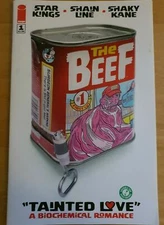 THE BEEF "Tainted Love" A Biochemical Romance - image comics Issue 1
