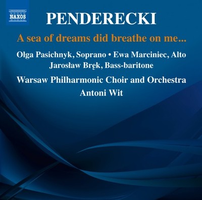 Krzysztof Pendere Penderecki: A Sea of Dreams Did Breathe On Me (CD) (UK IMPORT)