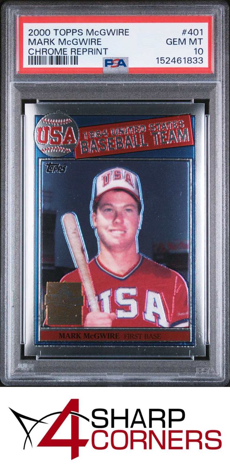 2000 TOPPS MARK McGWIRE CHROME REPRINT #401 1985 TEAM USA PSA 10