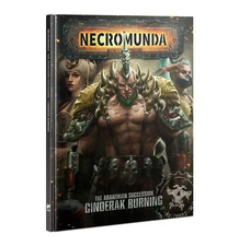 Necromunda Aranthian Succession - Cinderak Burning - Warhammer 40k Book - New!
