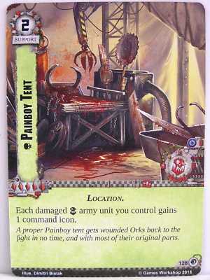 Warhammer 40000 Conquest LCG - 1x #128 Painboy Tent - The Final Gambit