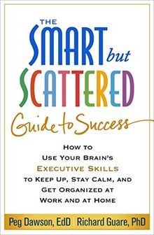 The Smart But Scattered Guide to Success: How to Us... | Buch | Zustand sehr gut