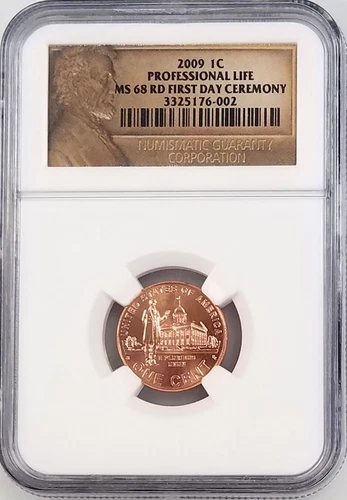 2009 Lincoln Cent, Professional Life, NGC graded MS 68 RD, First Day Ceremony!