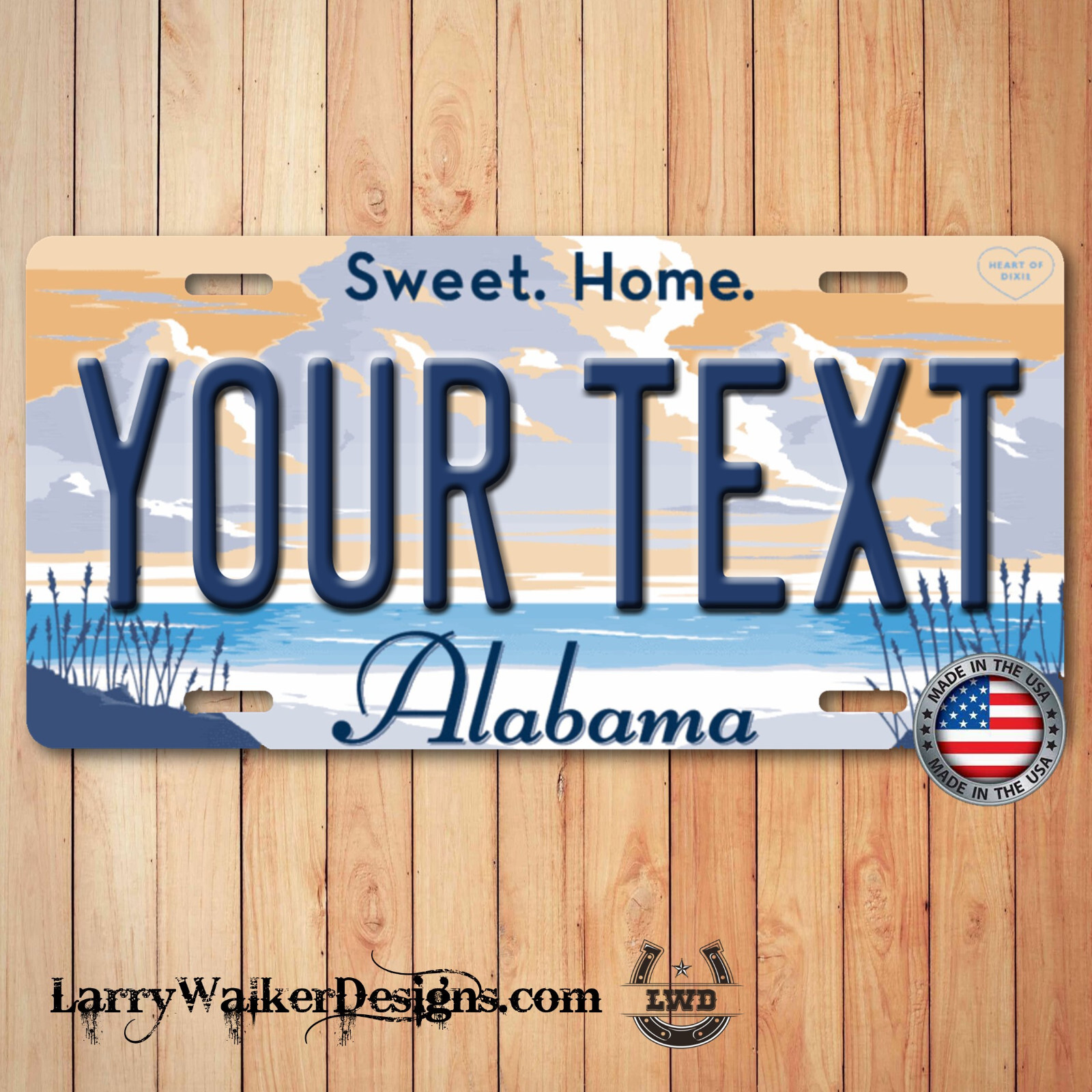 ALABAMA Sweat Home YOUR TEXT Personalized Aluminum Vanity License Plate