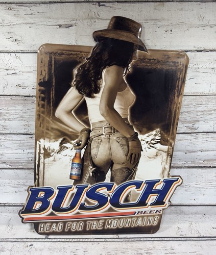 VTG Head For The Mountains Cowgirl Busch Beer Embossed Metal Hanging Beer Sign