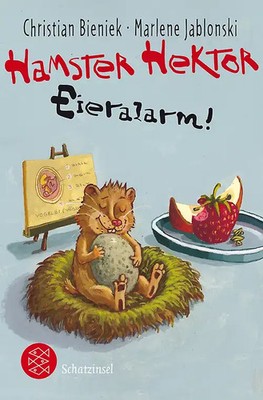 Hamster Hektor   Eieralarm!