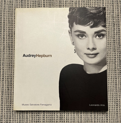 Audrey Hepburn Woman The Style Book Museo Salvatore Ferragamo Fashion Catalogue