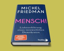 Mensch! - Michel Friedman