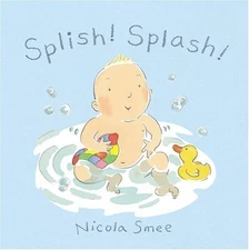 Splish! Splash! (Baby Action Rhymes)