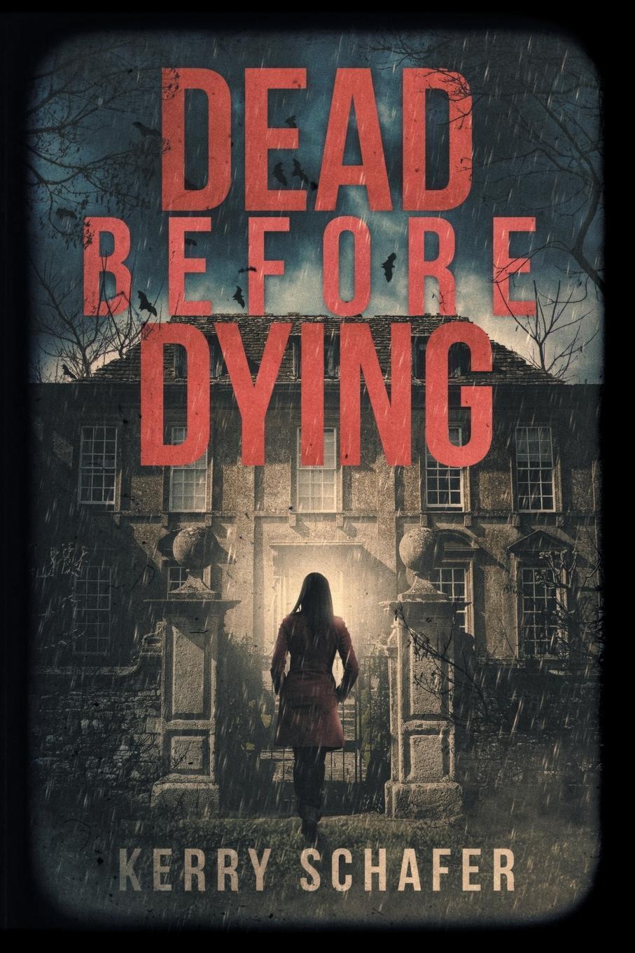 Thumbnail - Dead Before Dying | Kerry Schafer | Taschenbuch | The Shadow Valley