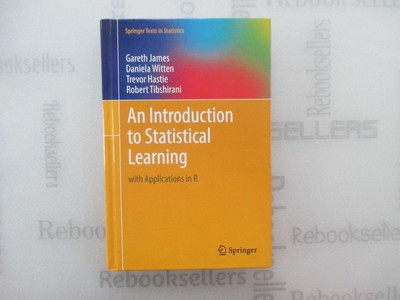 An Introduction to Statistical Learning: with Applications in R (Springer Text..