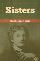 Sisters Kathleen Norris Taschenbuch Kartoniert / Broschiert Englisch 2019