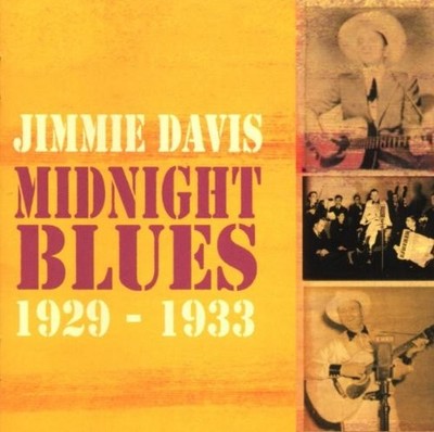 Jimmie Davis - Midnight Blues 1929-1933 CD ** Free Shipping**