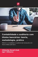 Viktorija Koval'chuk (U. A.) | Contabilidade E Auditoria Com TíTulos...