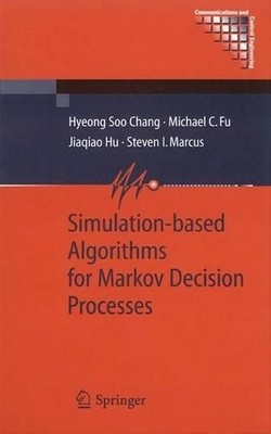 Simulationsbasierte Algorithmen für Markov Entscheidungsprozesse - 9781849966436