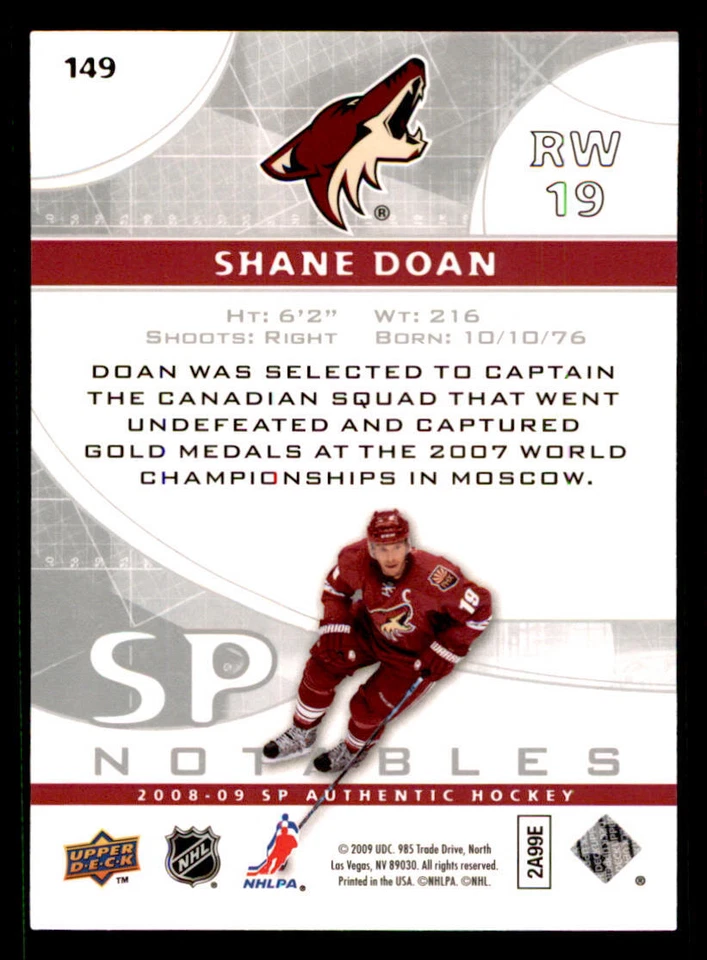 2008-09 SP Authentic #149 Shane Doan N /999 - Image 2 of 2