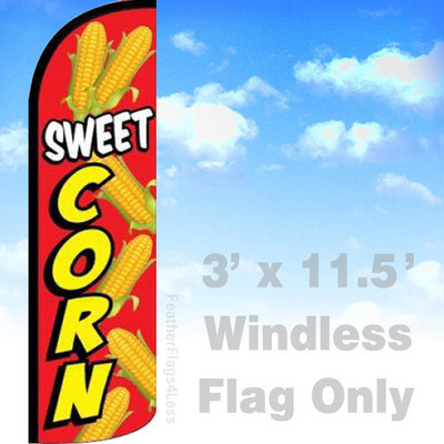 SWEET CORN - Windless Swooper Flag Feather Banner Sign 3x11.5 ft - rq