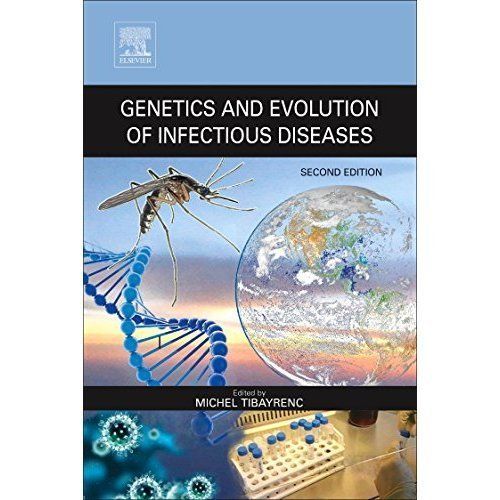 Genetics and Evolution of Infectious Diseases Tibayrenc Hardback Elsevier 2e