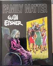 WILL EISNER FAMILY MATTER HC, SIGNIERT, NUMER...