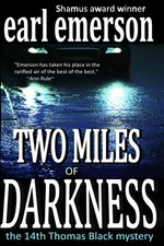 Two Miles of Darkness (the Thomas Black mysteries)